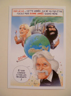 Carte Postale Illustrateur Bernard VEYRI / Dessin Unique Dédicace F Bibaud /  François Cavanna 100 Ex - Veyri, Bernard