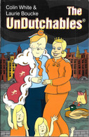 The UNDUTCHABLES - Other & Unclassified