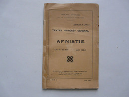 AMNISTIE - Tirage à Part JOURNAL OFFICIEL 1953 - Diritto