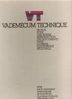 Vademecum Technique Pour Une Bonne Reproduction Des Documents Dans La Presse Quotidienne Régionale 1973 - Wetenschap