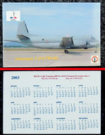 2003 - Ancien Petit CALENDRIER Publicitaire 58x55mm  Recrutement Marine Nationale - Avion ATLANTIQUE 2 (PATMAR) - Petit Format : 2001-...