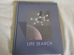 Voyage Through The Universe - Life Search - Time-Life Books - Astronomùia