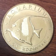 17 LA ROCHELLE AQUARIUM POISSON PORTE ENSEIGNE MDP 2018 MEDAILLE MONNAIE DE PARIS JETON TOURISTIQUE MEDALS COINS TOKENS - 2018