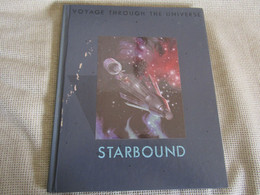 Voyage Through The Universe - Starbound - Time-Life Books - Sterrenkunde