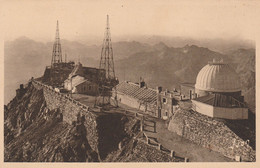 Pic Du Midi De Bigorre - L' Observatoire Et Le Pic D' Arbizon - Astronomie