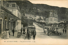 Le Mont Dore * Vue Prise De La Gare * Rue * Automobile Voiture Ancienne * Diligence - Le Mont Dore
