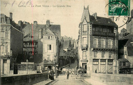 Laval * Le Pont Vieux * La Grande Rue * Café Armand TREHARD Tréhard * Librairie GOUPIL - Laval