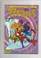 Comics Titans N°111 Les Nouveaux Mutants - Les Vengeurs De La Côte Ouest De 1988 - Titans