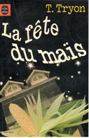 Thomas Tryon - La Fête Du Maïs - Livre De Poche Opta 7035 - Livre De Poche
