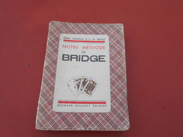Methode De Bridge   Pierre Albarran Et R De Nexon  Edition De 1935 - Jeux De Société