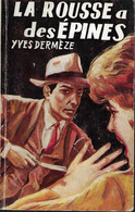 La Rousse A Des épines Par Yves Dermèze - SEG Espionnage (4ème Série) N°62 - Sin Clasificación