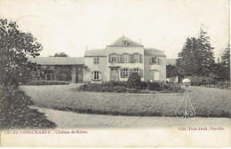 Leuze Longchamps  Chateau De Rhion  Edit. Theo Dock Forville 1908 - Eghezée