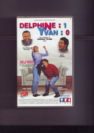 K7 Cassette Video Delphine 1 Yvan 0 / TF1 Video Tres Bon Etat - Comedy