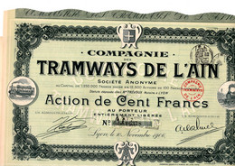 Action De 100 Frcs Au Porteur - Compagnie Des Tramways De L'Ain S.A. - Lyon 1906. - Bahnwesen & Tramways