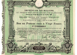Emprunt De 10 Millions - Bon Au Porteur émis à 20 Frcs - Association De La Presse - Paris 1887. - Banque & Assurance