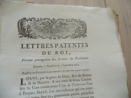 Lettres Patente Du Roi 05/09/1787 Prorogation Séances Du Parlement Mouillures - Decreti & Leggi