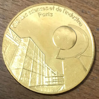 75019 PARIS CITÉ DES SCIENCES ET DE L'INDUSTRIE MDP 2017 MÉDAILLE SOUVENIR MONNAIE DE PARIS JETON TOKENS MEDALS COINS - 2017