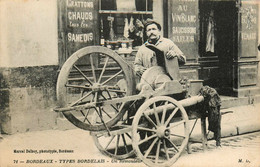 Bordeaux * Types Bordelais N°71 * Un Rémouleur * Métier Ancien Repasseur * Devant Commerce Magasin - Bordeaux