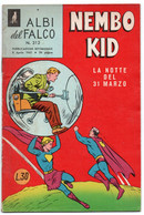 Albi Del Falco "Nembo Kid" (Mondadori 1962) N. 312 - Super Eroi