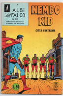 Albi Del Falco "Nembo Kid" (Mondadori 1962) N. 337 - Super Eroi