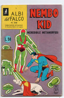 Albi Del Falco "Nembo Kid" (Mondadori 1962) N. 348 - Superhelden