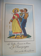 PUB 9701 CPA - LES VIEILLES PROVINCES DE FRANCE. LA CHAMPAGNE. EDITE PAR LES FARINES JAMMET PAR JEAN DROIT - Droit