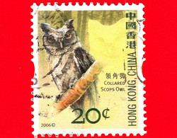 HONG KONG - Usato - 2006 -  Uccelli Rapaci - Birds - Oiseaux - Gufo - Collared Scops Owl (Otus Lettia) - 20 - Used Stamps