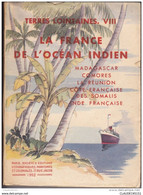 REUNION ET  OUTRE  MER    LA FRANCE DE L'OCEAN INDIEN      DECARY RAYMOND - Outre-Mer