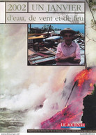 LA FOURNAISE ERUPTION DE 5-16 JANVIER 2002  ET  DINA CYCLONE A LA REUNION   22-23 JANVIER 2002 - Outre-Mer