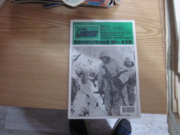 Der Lander Erlebnisberichte Zur Geschichte Des Zweiten Weltkrieges Sammelband NR 439 3x66  Pages - Tedesco