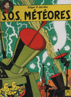 BD De Edgar P. Jacobs : S.O.S  METEORES ( 1998 ) - Jacobs E.P.