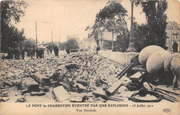 94-CHARENTON-EXPLOSION DU 23 JUILLET 1912, LE PONT EVENTRE VUE GENERALE - Charenton Le Pont