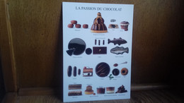 PUB . La Passion Du Chocolat .(S48-20) - Pubblicitari