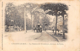 94-CHOISY-LE-ROI- STATION DE TRAMWYAS AVENUE DE PARIS - Choisy Le Roi