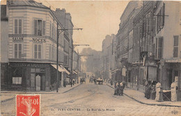 94-IVRY-LA RUE DE LA MAIRIE - Ivry Sur Seine