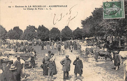 Aigrefeuille D'Aunis     17      Le Champ De Foire        (voir Scan) - Other & Unclassified