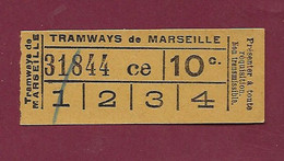 251120A - TICKET CHEMIN DE FER - FRANCE Tramway De MARSEILLE 31844 Ce 10c - Europe