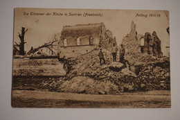 #425 AK: Feldpost Die Trümmer Der Kirche In Dontrien /07.01.1916 / Reserve-Infanterie-Regiment Nr. 103 Givet Grossenhain - Oorlog 1914-18