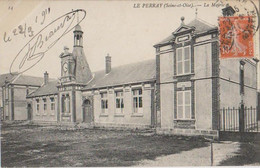 Le Perray. La Mairie. 1911 - Le Perray En Yvelines