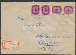 1946 (15.díjszabás) Ajánlott Levél Chicago-ba Budapestről 24x5mP Bérmentesítéssel / Registered Cover To Chicago Franked  - Andere & Zonder Classificatie