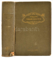 Bloch Iván: Korunk Nemi élete. Tekintettel Korunk Műveltsége. Bp., 1910, Kostyál Jenő. Kiadói Egészvászon-kötés, Kopott  - Non Classificati