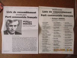 ELECTIONS EUROPEENNES DU 18 JUIN 1989 LISTE DE RASSEMBLEMENT PRESENTEE PAR LE PARTI COMMUNISTE FRANCAIS PHILIPPE HERZOG - Historische Dokumente