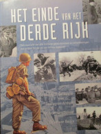 Het Einde Van Het Derde Rijk - Door D. Anderson - 2000 - Tweede Wereldoorlog Ardennenoffensief Hitler Nazi 's Normandë - Oorlog 1939-45