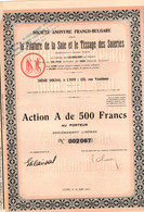 Action  De 500 Frcs Au Porteur -  Société Anonyme Pour La Filature De La Soie Et Le Tissage Des Soieries - Lyon 1931. - Tessili