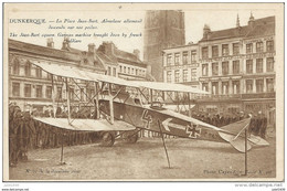 DUNKERQUE ..-- 59 ..-- Aéroplane ALLEMAND Descendu Par Nos POILUS . Place Jean - Bart . - Dunkerque