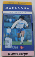 VHS - MARADONA, El Pibe De Oro ( Napoli) # I CAMPIONI DEL SECOLO # LA GAZZETTA DELLO SPORT, 2000 # 50 Minuti - Deporte