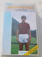 VHS  , GIANNI RIVERA, Il Golden Boy (Milan)  # LOGOS TV 1998 # 50 Minuti - Commento G.P. Ormezzano - Sport