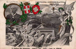 Militari-Cartolina Commemorativa 1898-1905-Il Traforo Del Sempione-Imbocco Sud Iselle-Lung.m.1769,35-Originale 100%- - Otros