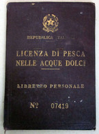 Licenza Di Pesca Nelle Acque Dolci Repubblica Italiana 1952 Cremona - Tessere Associative