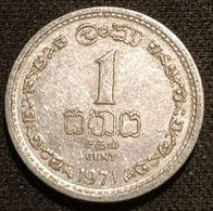 SRI LANKA - 1 CENT 1971 - KM 127 - ( Ceylan - Ceylon ) - Sri Lanka